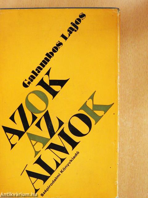 Azok az álmok (dedikált példány)