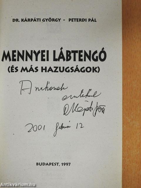 Mennyei lábtengó (dedikált példány)