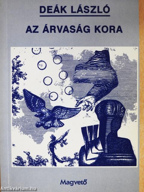 Az árvaság kora (dedikált példány)