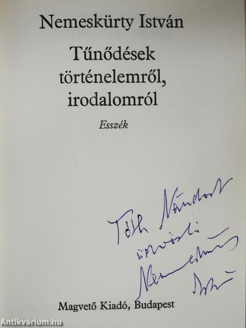Tűnődések történelemről, irodalomról (dedikált példány)
