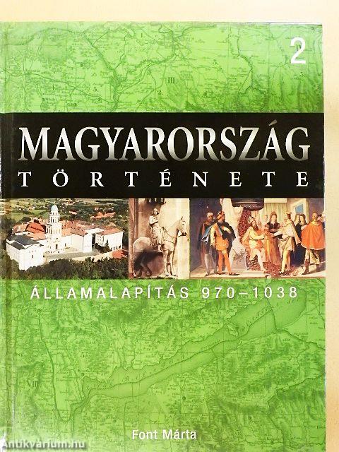 Államalapítás 970-1038