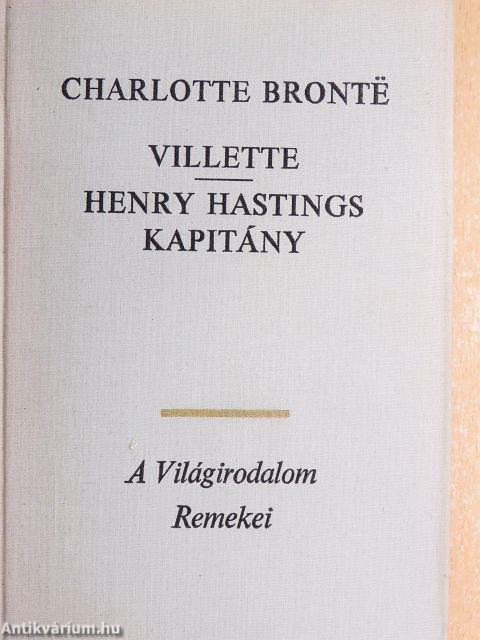 Villette/Henry Hastings kapitány I-II.