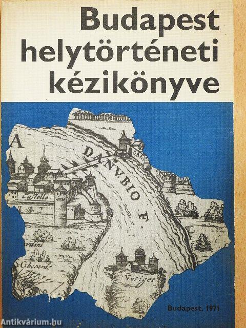 Budapest helytörténeti kézikönyve