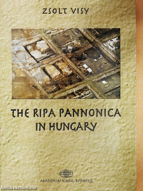 The Ripa Pannonica in Hungary