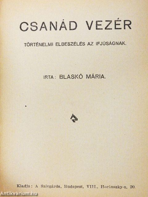 A király és a gyermek/Csanád vezér
