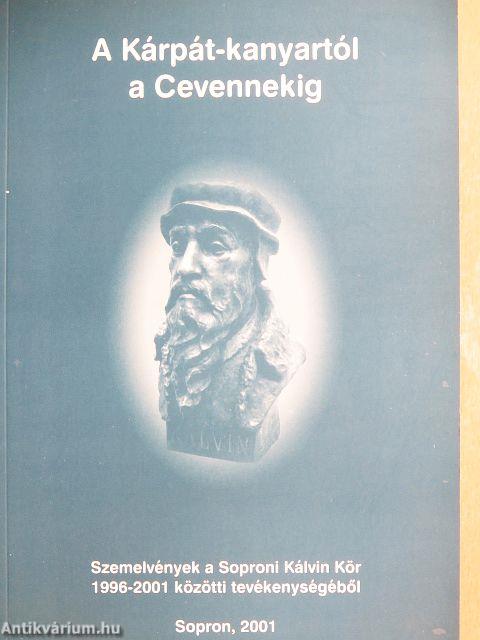 A Kárpát-kanyartól a Cevennekig