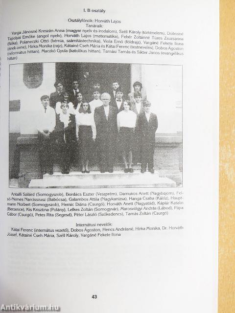 Az 1993-ban újraindult Csurgói Csokonai Vitéz Mihály Gimnázium Évkönyve 1993-1997