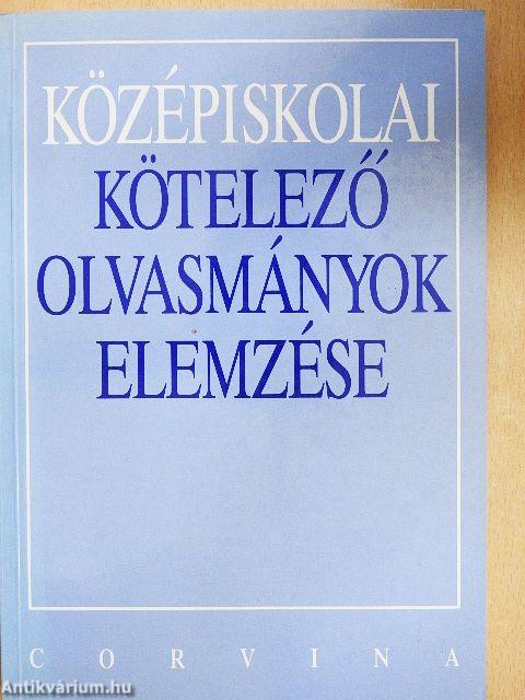 Középiskolai kötelező olvasmányok elemzése