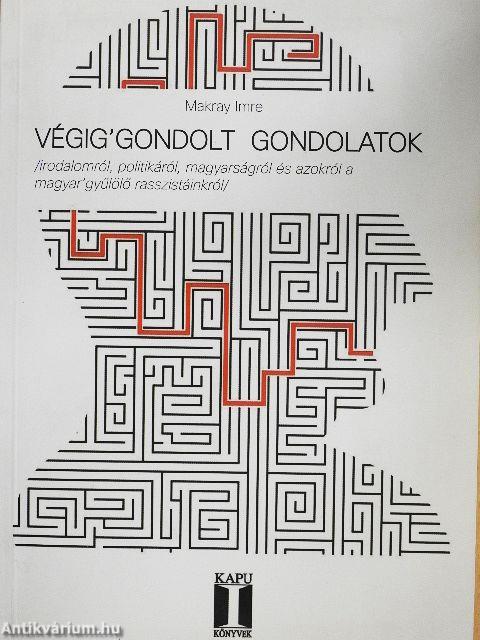 Végig'gondolt gondolatok
