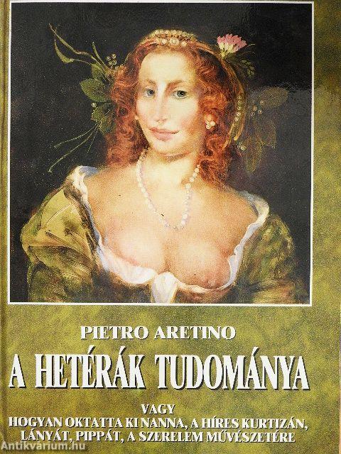 A hetérák tudománya