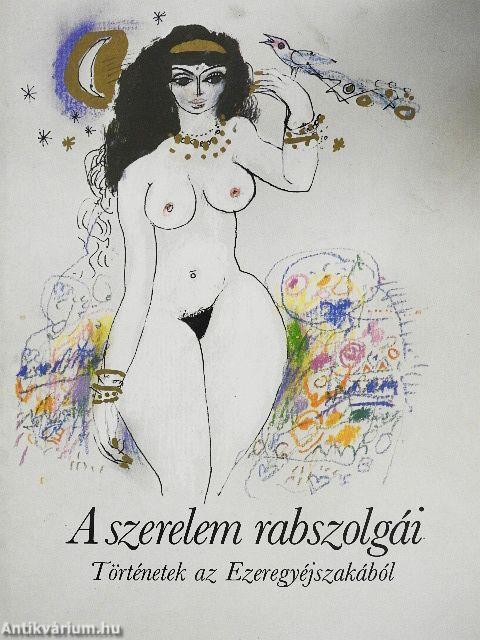 A szerelem rabszolgái