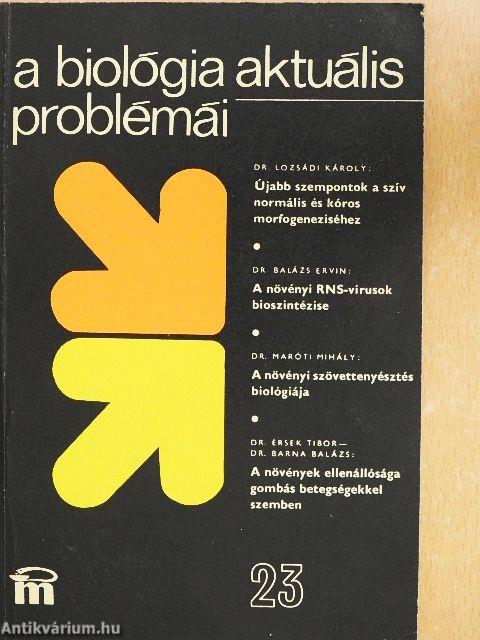 A biológia aktuális problémái 23.