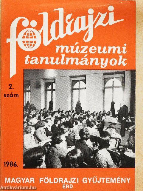 Földrajzi múzeumi tanulmányok 2.