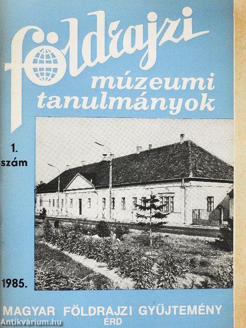 Földrajzi múzeumi tanulmányok 1.