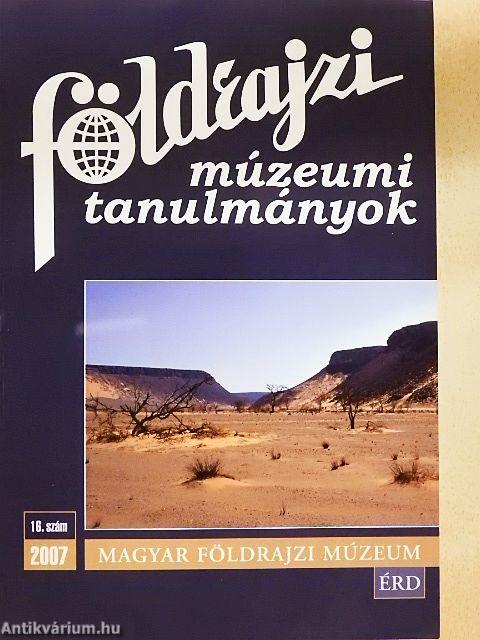 Földrajzi múzeumi tanulmányok 16.