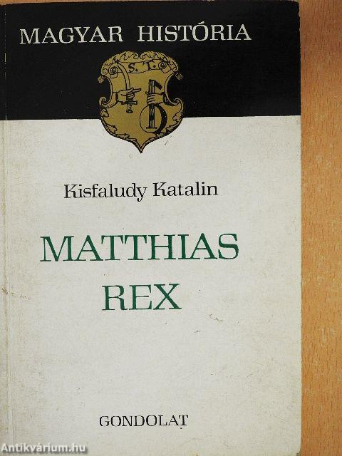 Matthias Rex