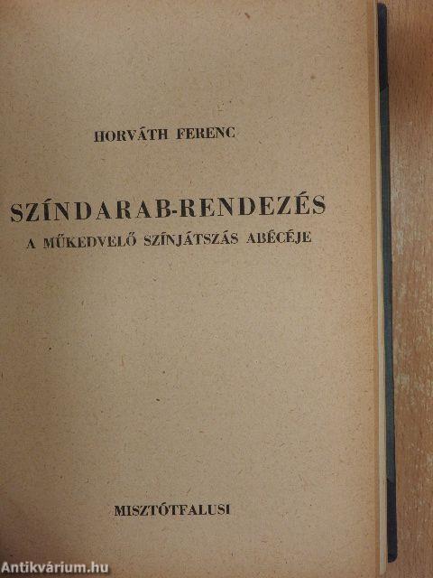 A színjátszás iskolája/A maszkirozás kézikönyve/Új színjátszás, új film/Színdarab-berendezés/Tájékoztató - Angol szinházművészeti kiállítás/Színházi életünk története a felszabadulás után/A színházi rendezés útjai/A színház drámája