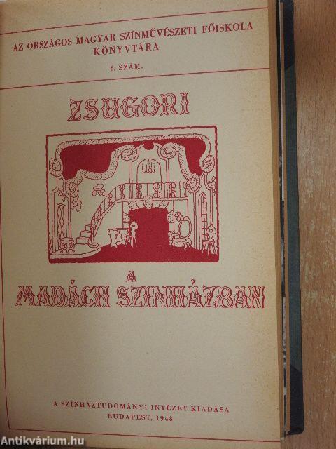 A színjátszás iskolája/A maszkirozás kézikönyve/Új színjátszás, új film/Színdarab-berendezés/Tájékoztató - Angol szinházművészeti kiállítás/Színházi életünk története a felszabadulás után/A színházi rendezés útjai/A színház drámája