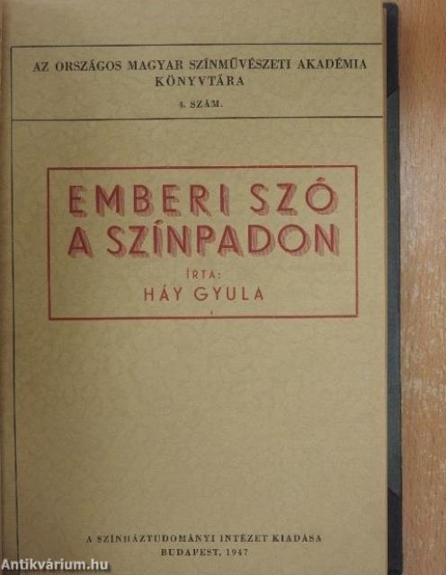 A színjátszás iskolája/A maszkirozás kézikönyve/Új színjátszás, új film/Színdarab-berendezés/Tájékoztató - Angol szinházművészeti kiállítás/Színházi életünk története a felszabadulás után/A színházi rendezés útjai/A színház drámája