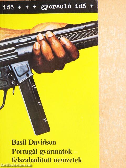 Portugál gyarmatok - felszabadított nemzetek