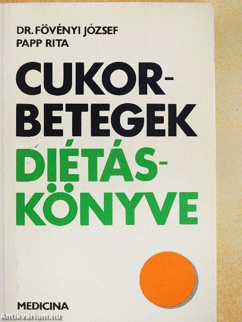 Cukorbetegek diétáskönyve