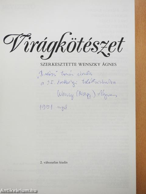 Virágkötészet (dedikált példány)