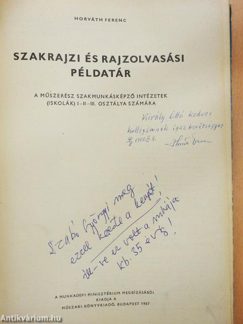 Szakrajzi és rajzolvasási példatár (dedikált példány)