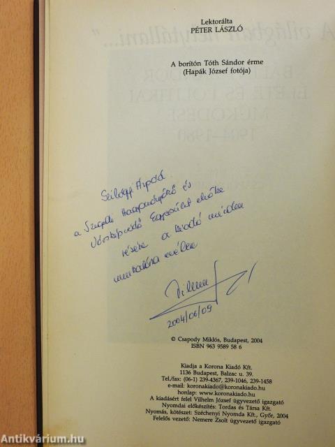 Bálint Sándor élete és politikai működése 1904-1980 (kétszeresen dedikált példány)