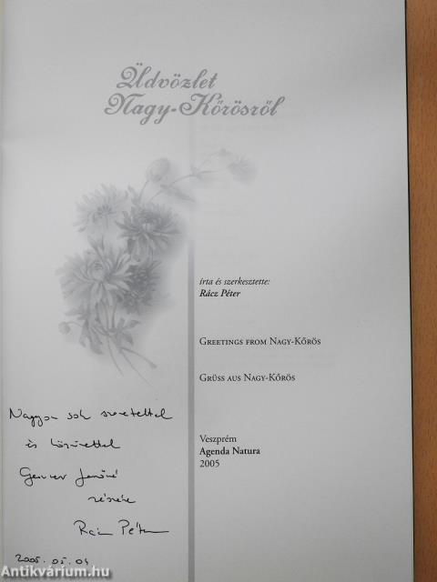 Üdvözlet Nagy-Kőrösről (dedikált példány)