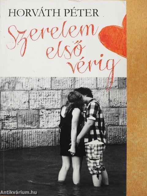 Szerelem első vérig