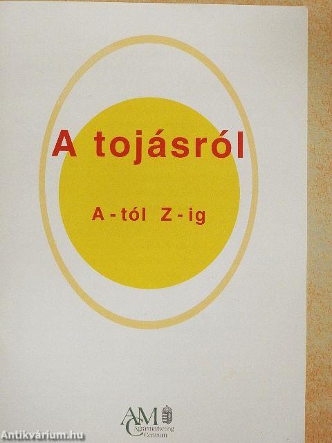 A tojásról A-tól Z-ig