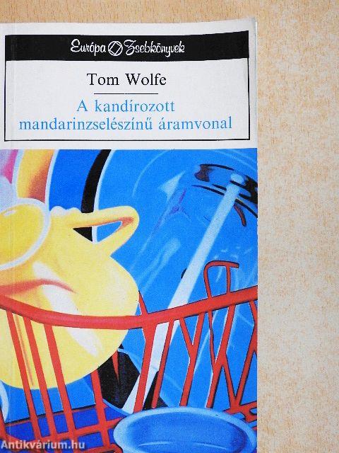 A kandírozott mandarinzselészínű áramvonal