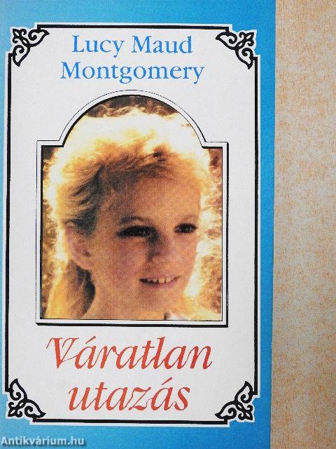 Váratlan utazás 3.