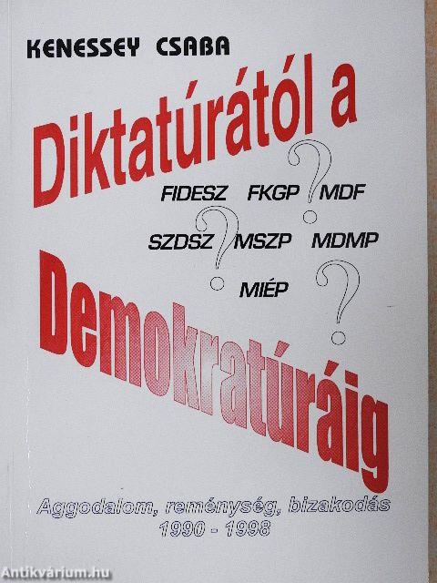 Diktatúrától a demokratúráig