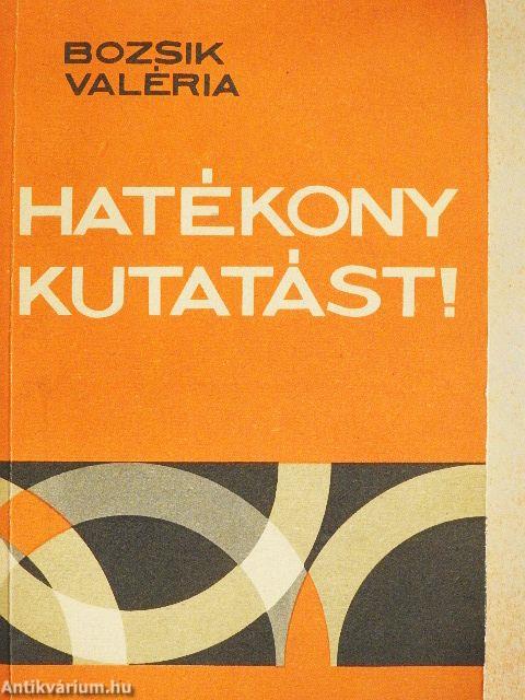Hatékony kutatást!