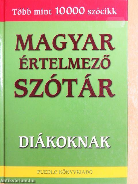 Magyar értelmező szótár diákoknak