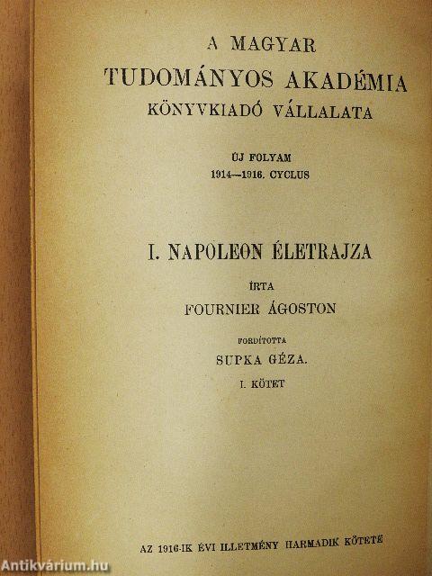 Napoleon életrajza I-III.