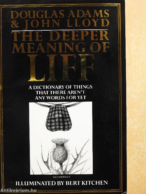 The Deeper Meaning of Liff
