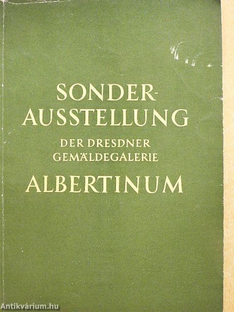 Sonderausstellung der Dresdner Gemäldegalerie im Albertinum