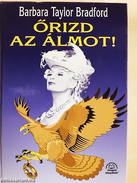 Őrizd az álmot!