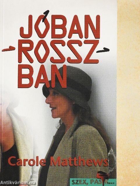 Jóban-rosszban