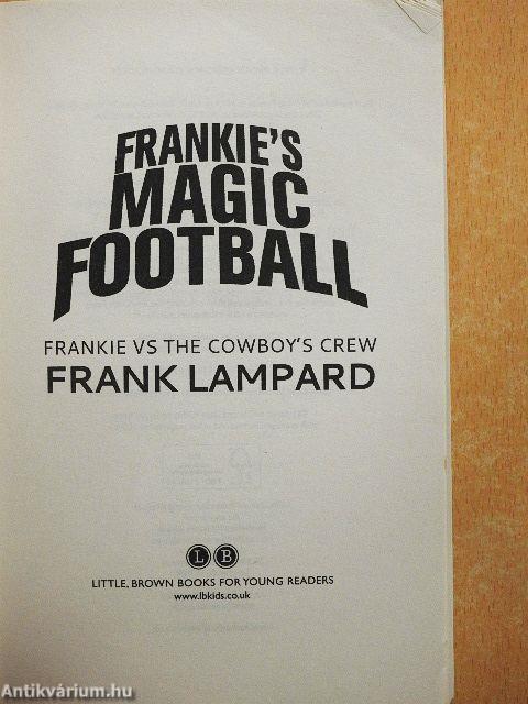 Frankie vs the Cowboy's Crew