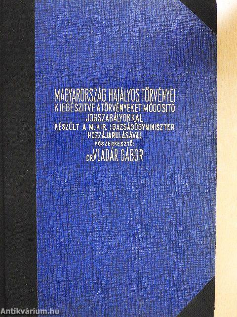 Magyarország hatályos törvényei II.