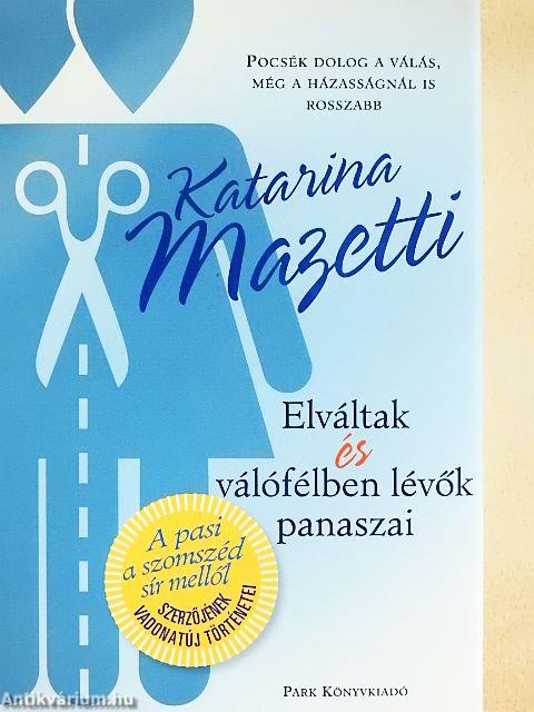 Elváltak és válófélben lévők panaszai