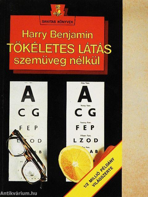 Tökéletes látás szemüveg nélkül