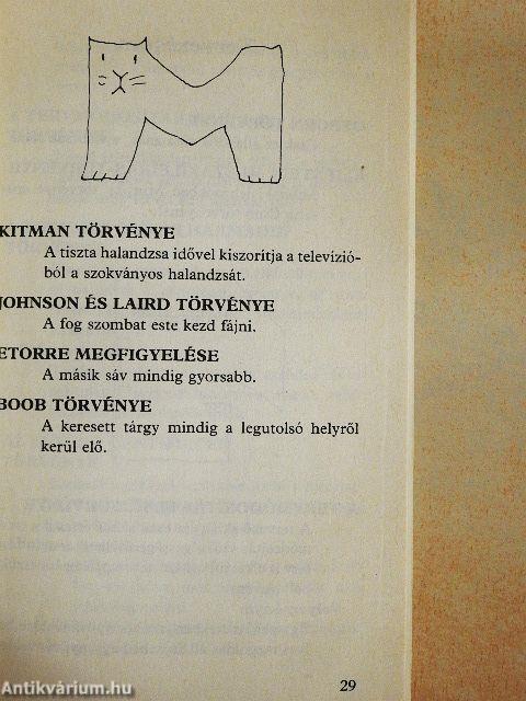 Murphy törvénykönyve, avagy miért romlik el minden?
