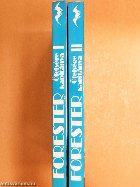 Őfelsége kapitánya I-II.