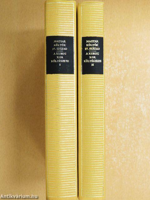 A kuruc kor költészete I-II.