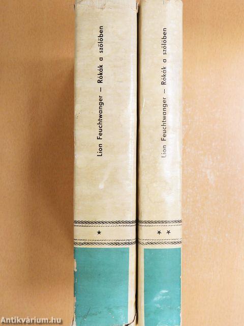 Rókák a szőlőben I-II.