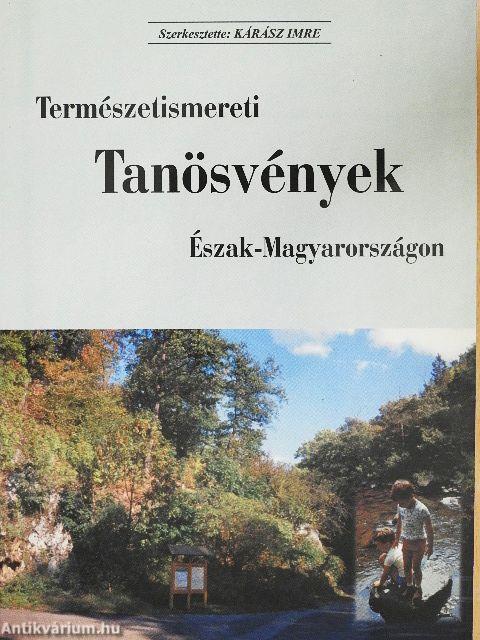 Természetismereti Tanösvények Észak-Magyarországon